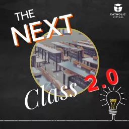 The Next Class 2.0