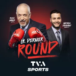 Le dernier round Podcast artwork