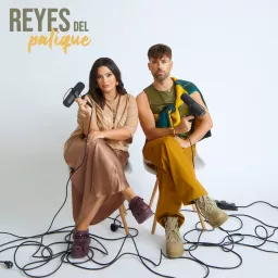 Reyes del Palique Podcast artwork