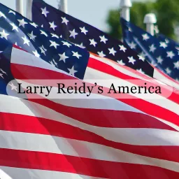 Larry Reidy’s America Podcast artwork