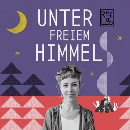 Unter freiem Himmel: Das Lagerfeuer für Nomaden-Christ:innen (RefLab) Podcast artwork