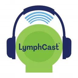 LYMPHCAST Podcast artwork