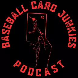 Baseball Card Junkies Podcast artwork