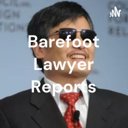 Barefoot Lawyer Reports