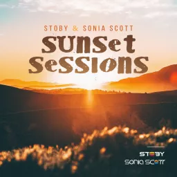 Sunset Sessions with Stoby & Sonia Scott