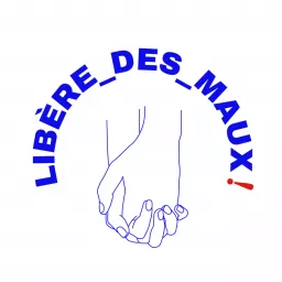 Libère des maux