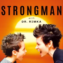 The StrongMan Podcast with Dr. Rimka artwork