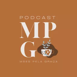 Mães Pela Graça Podcast artwork