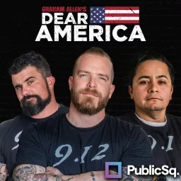 Graham Allen’s Dear America Podcast artwork