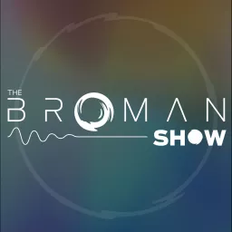 The Broman Show Podcast artwork