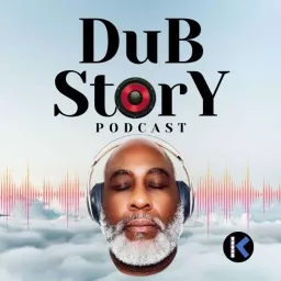 Dub Story Podcast artwork