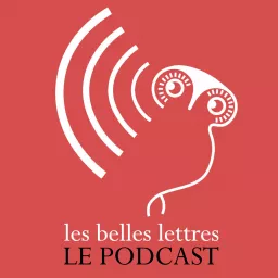 Les Belles Lettres : conversations Podcast artwork