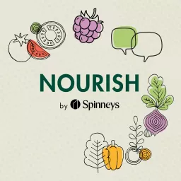 Nourish by Spinneys Podcast artwork