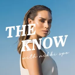 The Know with Nikki Spo Podcast artwork
