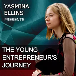 The Young Entrepreneur's Journey Podcast artwork