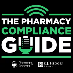 Pharmacy Compliance Guide Podcast artwork