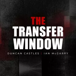 The Transfer Window Podcast artwork