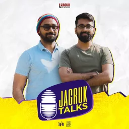 Jagruk Talks Podcast artwork