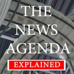 The News Agenda Explained