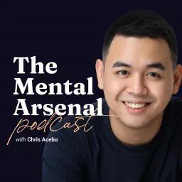 Mental Arsenal Podcast artwork