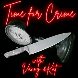 Time for Crime Podcast artwork