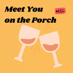 Meet You on the Porch Podcast artwork