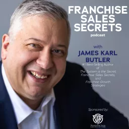 Franchise Sales Secrets Podcast artwork