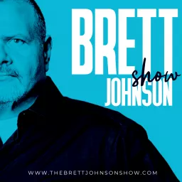 The Brett Johnson Show Podcast artwork