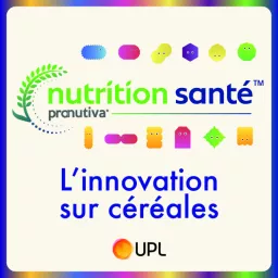 Nutrition Santé™ : l’innovation sur céréales