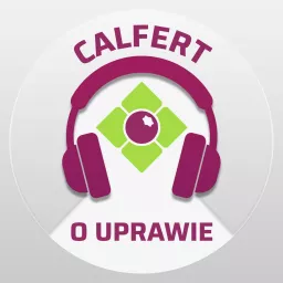 Calfert o Uprawie Podcast artwork