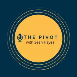 The Pivot with Sean Hayes Podcast artwork