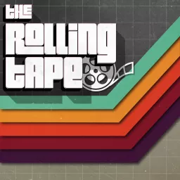 The Rolling Tape Podcast artwork