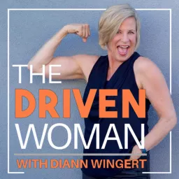 The Driven Woman Entrepreneur Podcast artwork