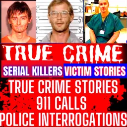 True Crime Podcast 2025 - Police Interrogations, 911 Calls and True Police Stories Podcast