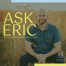 Ask Eric Podcast artwork