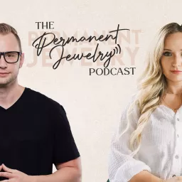 The Permanent Jewelry Podcast artwork