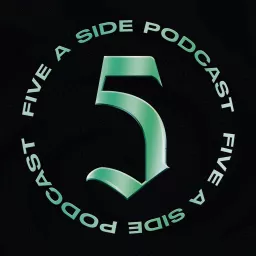 5ASIDE Podcast