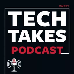 TECH TAKES Podcast artwork