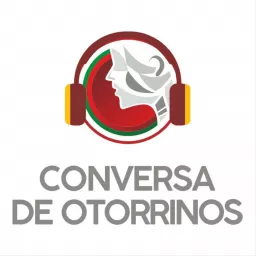 Conversa de Otorrinos