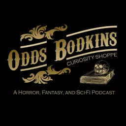 Odds Bodkins Horror, Fantasy & Sci-Fi Podcast