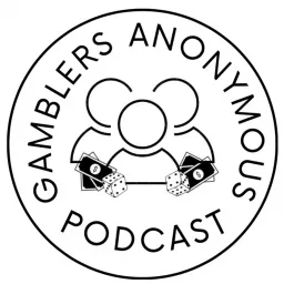 Gamblers Anonymous Podcast artwork