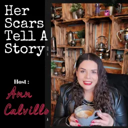 Her Scars Tell A Story Podcast artwork