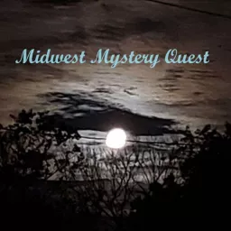 MidWest Mystery Quest Podcast artwork
