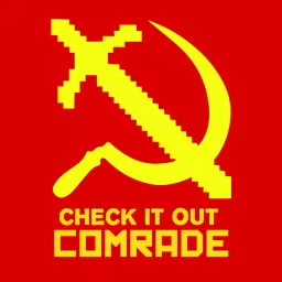 Check It Out, Comrade! Podcast artwork