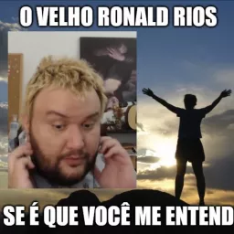 O Velho Ronald Rios FM Podcast artwork