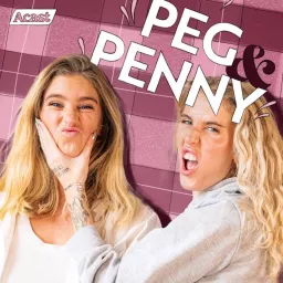 Peg & Penny Podcast artwork
