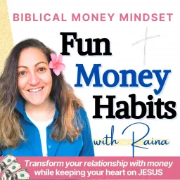 Fun Money Habits - Christian Mindset for Female Business women