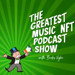 The Greatest Music NFT Podcast Show artwork