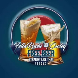 Free Beer Straight Like That Podcast artwork