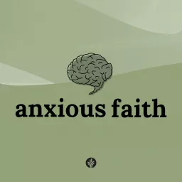 Anxious Faith